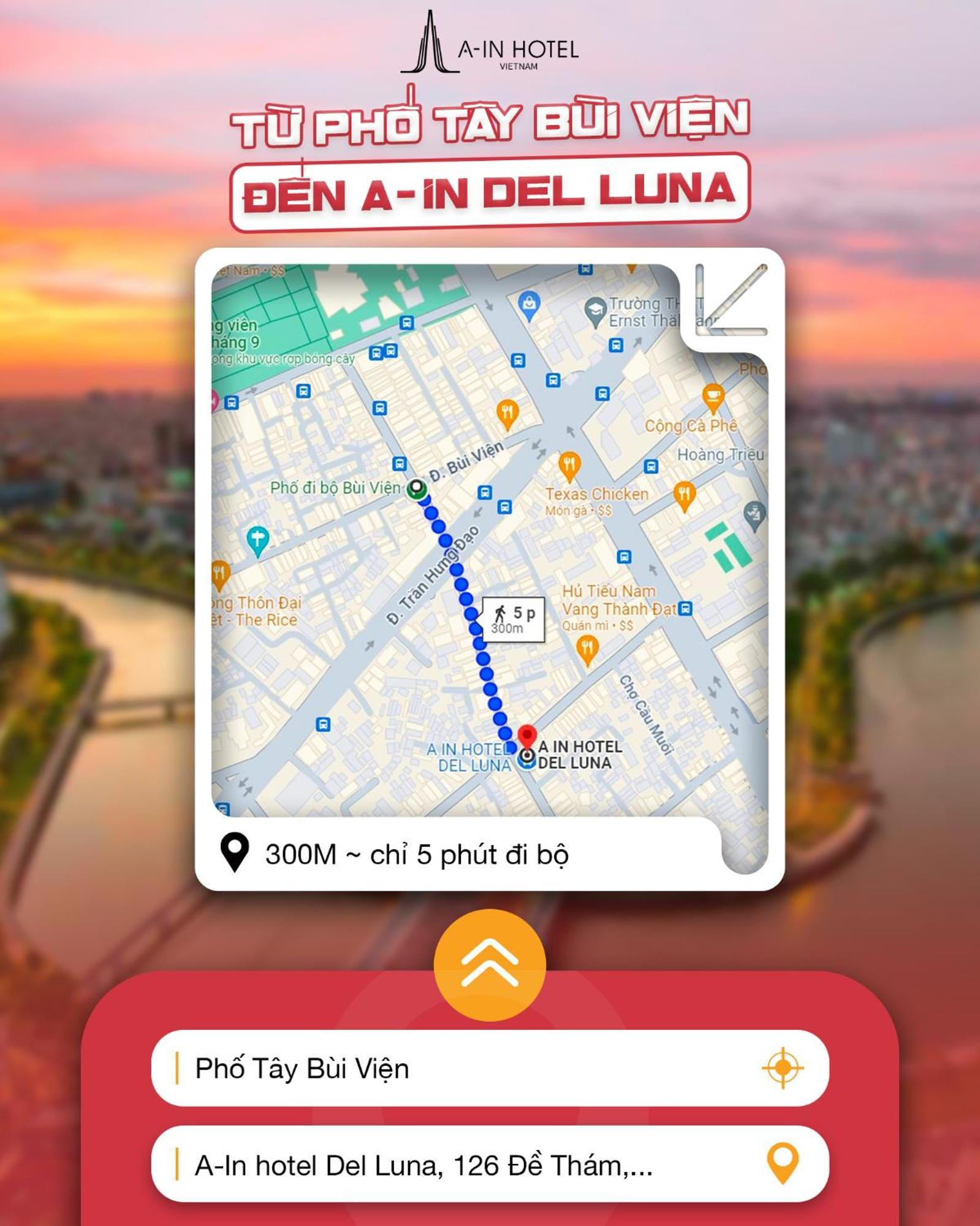 A In Hotel Del Luna Bandar Ho Chi Minh Luaran gambar
